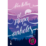 El Mapa De Los Anhelos Verano (bolsillo) - Alice Kellen