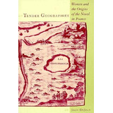 Libro Tender Geographies: Women And The Origins Of The No...
