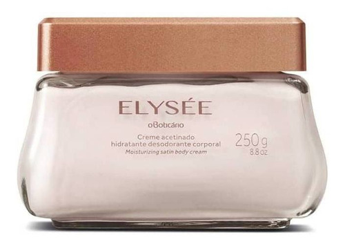 Creme Acetinado Elysee O Boticário 250g