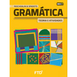 Livro Fisico - Gramática Teoria E Atividades - Vol Unico - La