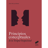 Principios Conceptuales En Terapia Ocupacional, De Moruno Miralles, Pedro. Editorial Sintesis, Tapa Blanda En Español