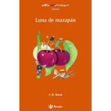 Luna De Mazapãâ¡n, De Barat, J. R.. Editorial Bruño En Español