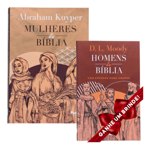 Livro Mulheres Da Bíblia | Abraham Kuyper + Homens Da Bíblia