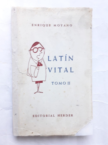 Latin Vital Tomo Ii / Enrique Moyano