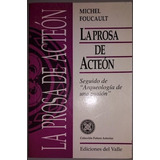 La Prosa De Acteon - Foucault Michel (libro)