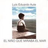 Luis Eduardo Aute El Niño Que Miraba El Mar Cd + Dvd