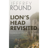 Libro Lion's Head Revisited: A Dan Sharp Mystery - Round,...