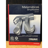 Matematicas Simplificadas, Conamat. 4a Edicion.