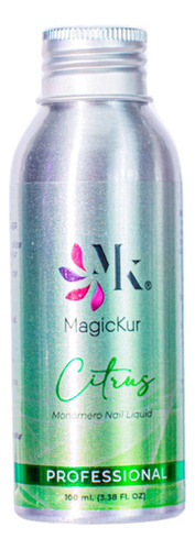 Monómero Magickur Citrus 100 Ml