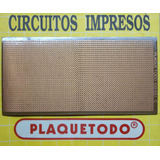 Circuito Impreso Experimental Plaquetodo 02c Pistas Unidas