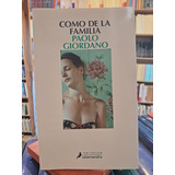 Cómo De La Familia - Paolo Giordano