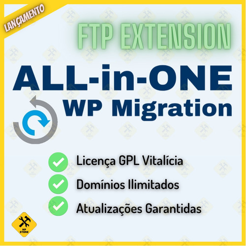 All In One Wp Migration Ftp Extension Licença Vitalícia