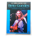 O Melhor De Beto Guedes - Partituras