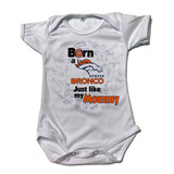 Pañalero Bebé Broncos De Denver Like My Daddy O Mommy