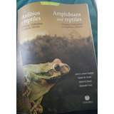 Anfibios Y Reptiles De Sonora, Chihuahua Y Coahuila Vol I.