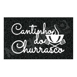 Tapete Capacho 60x40 Cantinho Do Churrasco Churrasqueira Top Cor Preto Desenho Do Tecido Emborrachado 13mm Resistente Antiderrapante