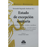 Estado De Excepcion Sanitaria, De Armando Andruet. Editorial Astrea, Tapa Blanda En Español