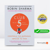 El Club De Las 5 De La Mañana (libro Original)