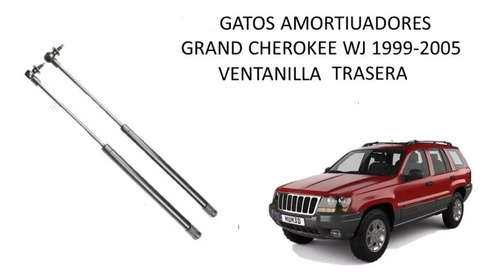 Gato Amortiguador Vidrio Tras. Jeep Grand Cherokee Wj 99-04 Foto 2