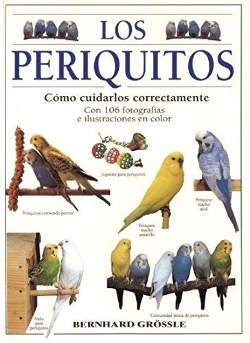 Los Periquitos (guias Del Naturalista-aves Exóticas-periquit