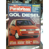 Parabrisas 209 Gol Diesel Peugeot 306 Xrd Ford Ranger Hilux