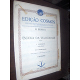 Escola Da Velocidade Piano H Berens 1942