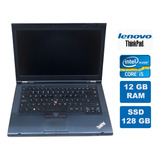 Notebook Lenovo Thinkpad T430 Core I5 12gb Ram Ssd 128 Gb