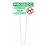 Placa Com Estaca Proibido Animais Pet Sem Coleira Grama