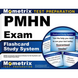 Libro: Pmhn Exam Flashcard Study System: Pmhn Test Practice