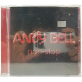 Andy Bell - Non Stop - Cd Sellado - Erasure