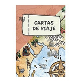 Cartas De Viaje Educativo Paises Naturaleza Arquitectura O.p