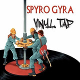 Spyro Gyra Vinyl Tap Usa Import Cd