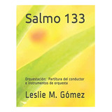 Libro: Salmo 133: Orquestación: Score Director E