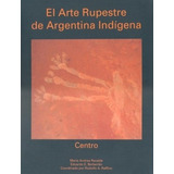 Arte Rupestre Argentina Indígena Centro, Grupo Abierto