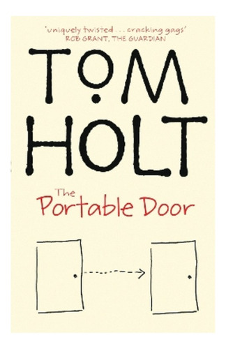 The Portable Door - J.w. Wells & Co. Book 1: Now A Majo. Eb5