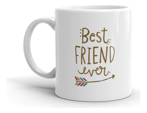 Taza Ceramica Dia Del Amigo, Frase, Sublimada! Personalizada