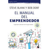 El Manual Del Emprendedor Td, De Blank, Steve. Serie Fuera De Colección Editorial Booket Paidós México, Tapa Dura En Español, 2021