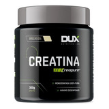 Creatina Creapure 300g Matéria Prima Alemã - Dux Nutrition