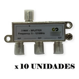 Derivador Splitter 3 Bocas Catv/internet Pack X 10 Unidades