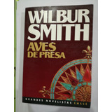 Wilbur Smith Aves De Presa