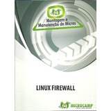 Linux Firewall De Microcamp Pela Microcamp