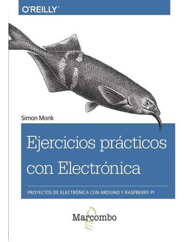 Ejercicios Prácticos Con Electrónica