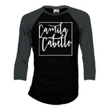 Camila Cabello Playeras Manga 3/4 Para Hombre Y Mujer D10