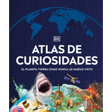 Dk Enciclopedia Atlas De Las Curiosidades