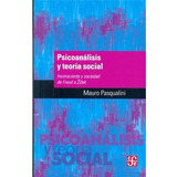 Psicoanalisis Y Teoria Social - Mauro Pasqualini