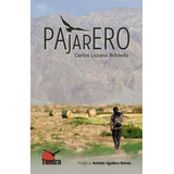 Pajarero - Lozano Robledo,carlos