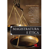 Magistratura E Ética, De (organizador(es)) Nalini, José Renato. Editora Contexto, Capa Mole Em Português, 2013