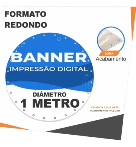 Banner Faixa Placa Lona Baner Circulo 1 Metro Redondo 100 Cm