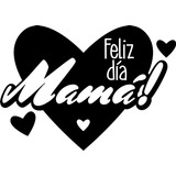 Sticker Adhesivo Feliz Dia Mama / Vinilo Adhesivo Mama 