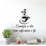 Adesivo Decal Decorativo Parede Café Amor E Fé